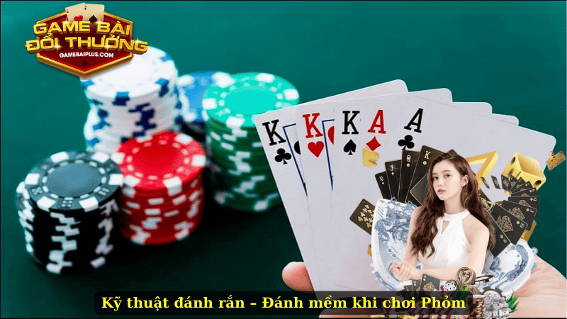 Kỹ thuật đánh rắn – Đánh mềm khi chơi Phỏm