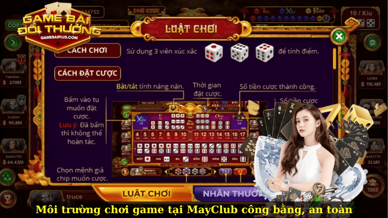 Môi trường chơi game tại MayClub công bằng, an toàn