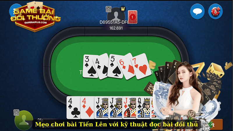 Mẹo chơi bài Tiến Lên với kỹ thuật đọc bài đối thủ