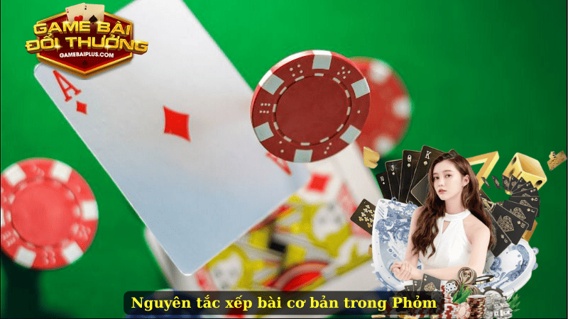 Mẹo Xếp Bài Phỏm Chuyên Nghiệp – Tối Ưu Hóa Chiến Lược