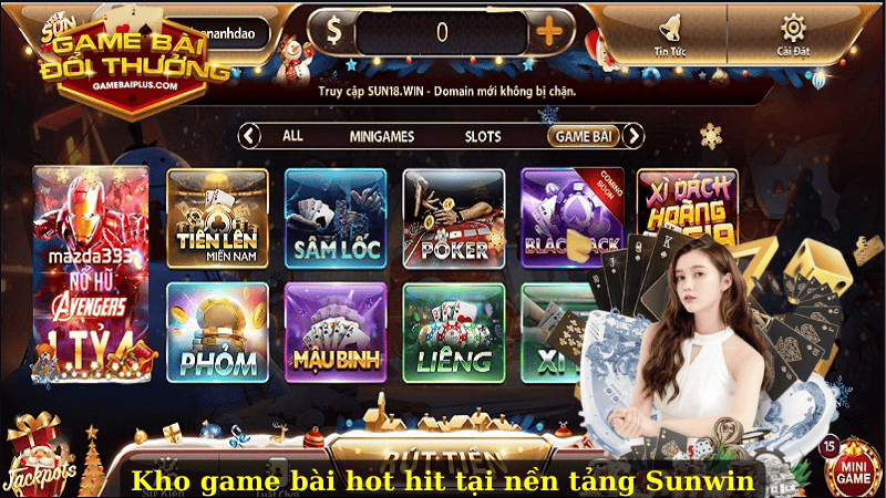 Kho game bài hot hit tại nền tảng Sunwin