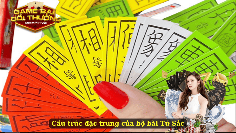 Cấu trúc đặc trưng của bộ bài Tứ Sắc