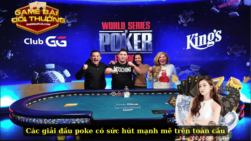 Giải Đấu Poker 2025 – Top Sự Kiện Đỉnh Cao Toàn Cầu